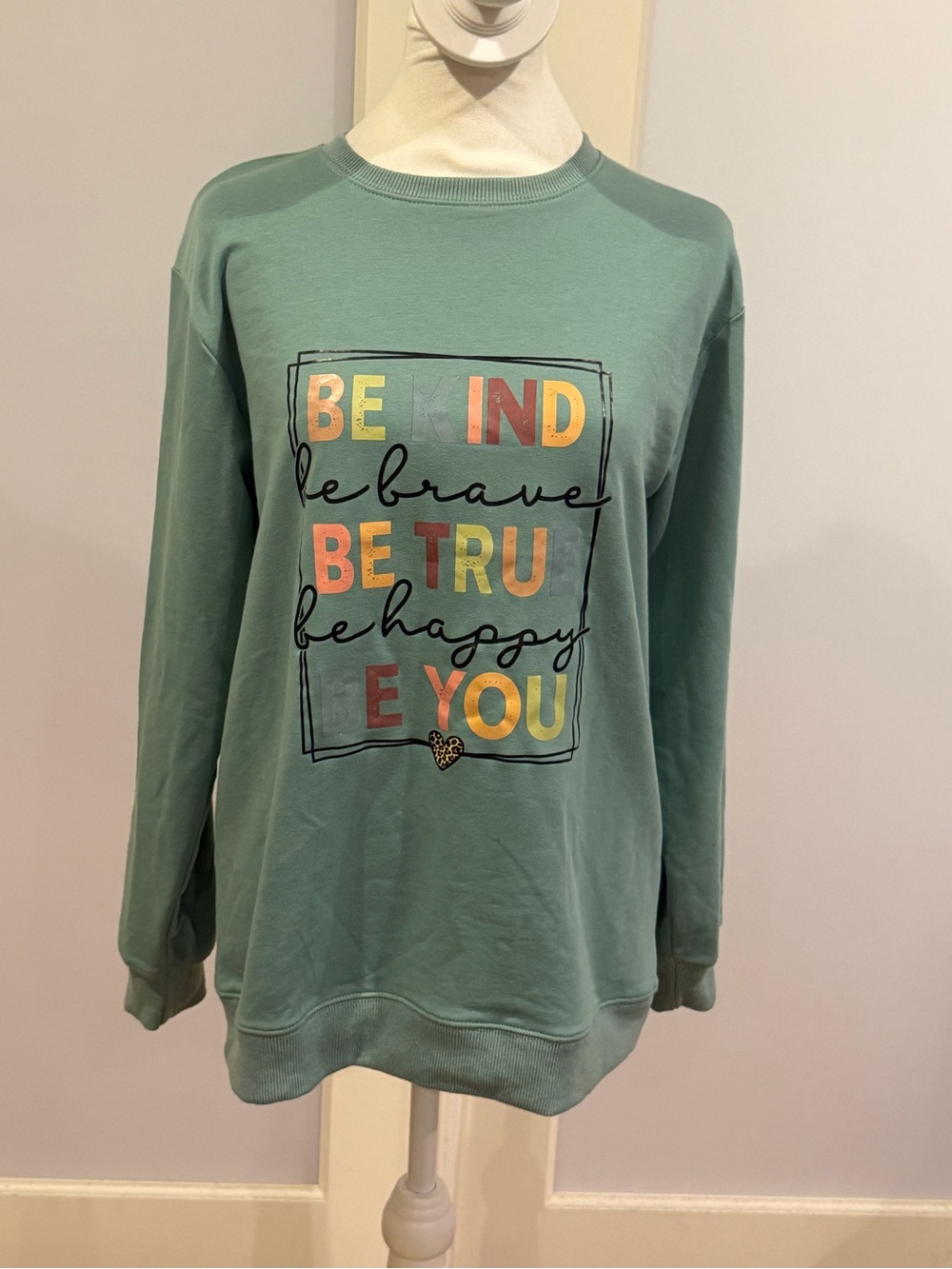 Women's Sage Green Graphic Sweatshirt - Inspirational Slogan